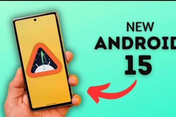 Update for android 15: google starts releasing the most latest os